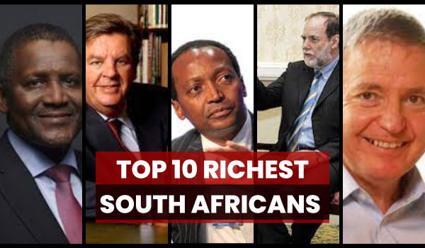 Top 10 Richest South Africans