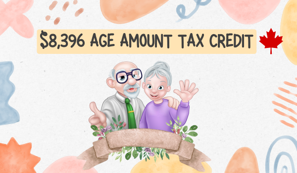 $8,396 Age Amount Tax Credit