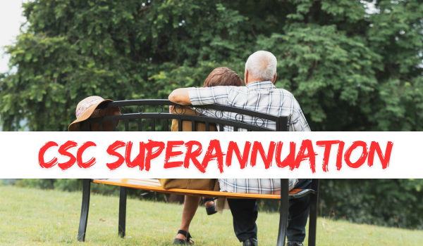 CSC Superannuation 