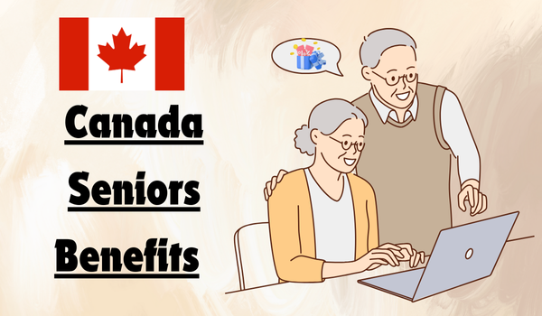 Canada Seniors Benefits