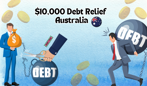 $10,000 Debt Relief Australia