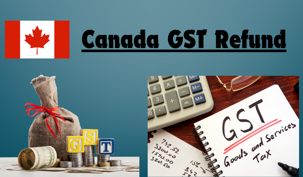 Canada GST Refund