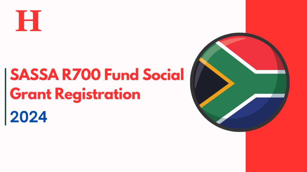 SASSA R700 Fund Social Grant Registration