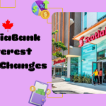 ScotiaBank Interest Rate Changes