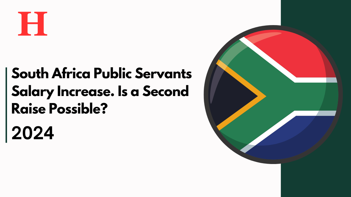 South Africa Public Servants Salary Increase for 2024: Is a Second Raise Possible?