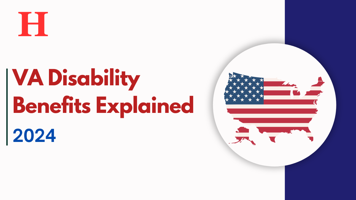 VA Disability Benefits 2024 Explained, Check Your Payment Amounts & Charts