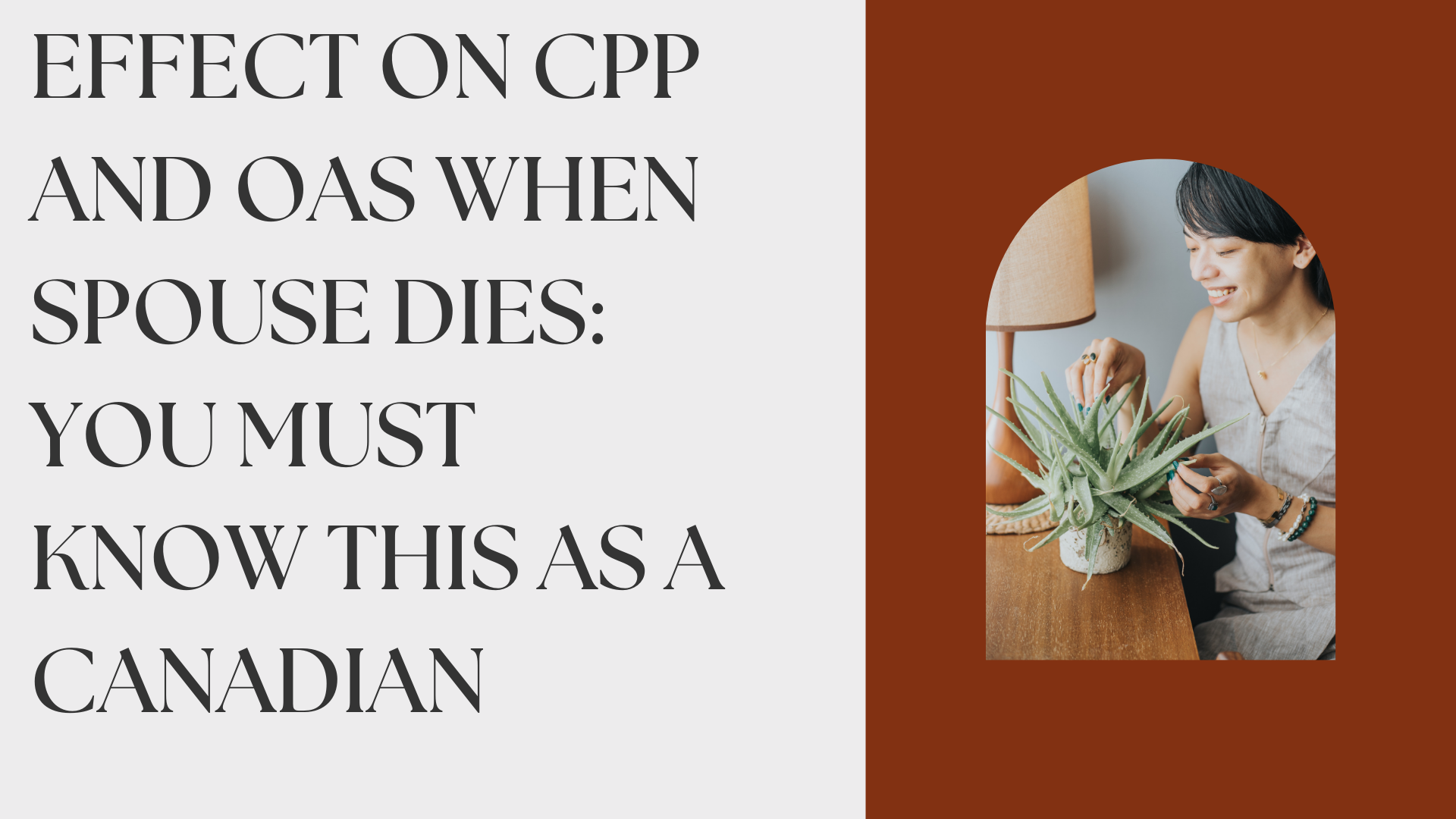 Effect on CPP and OAS when Spouse Dies