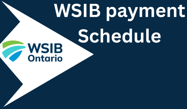 WSIB payment Schedule